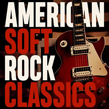 VA   American Soft Rock Classics (2022)