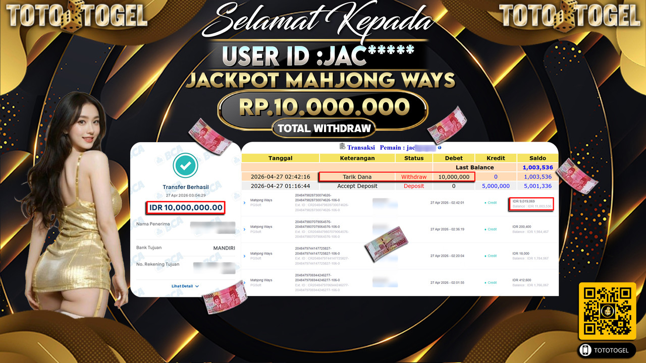 Bukti Pembayaran Jackpot Permainan Slot Mahjong Ways ID:JAC*****LUNAS