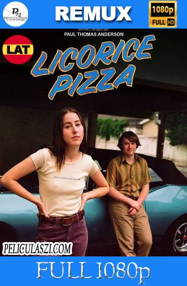 Licorice Pizza (2021) Full HD REMUX 1080p Dual-Latino