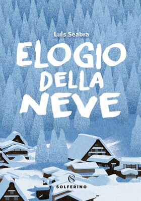 Luis Seabra - Elogio della neve (2026)