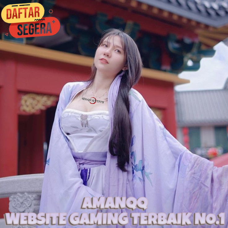 AMANQQ Website Gaming P-K-V Games Terbaru No.1 Indonesia