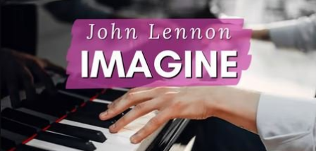 Learn To Play "Imagine" John Lennon: Easy Piano Play By Ear