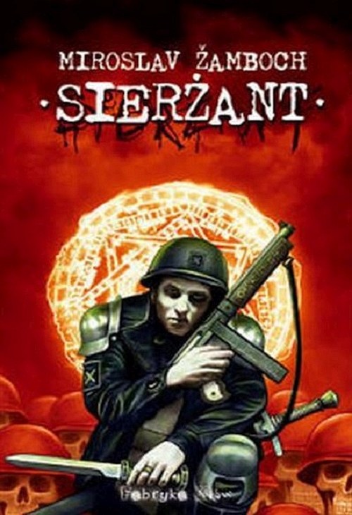 Miroslav Zamboch - Sierżant
