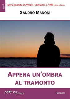 Sandro Manoni - Appena un'ombra al tramonto (2024)