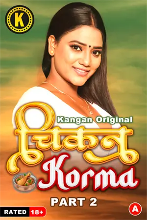 Chikan Corma (2024) S01E03T04 Kanganapp Hindi Web Series HDRip H264 AAC 1080p 720p Download