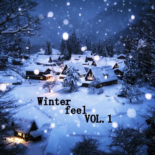 [Album] Various Artists – Winter feel Vol.1 [FLAC + MP3]