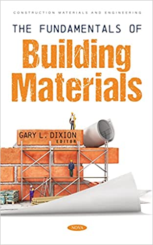 The Fundamentals of Building Materials