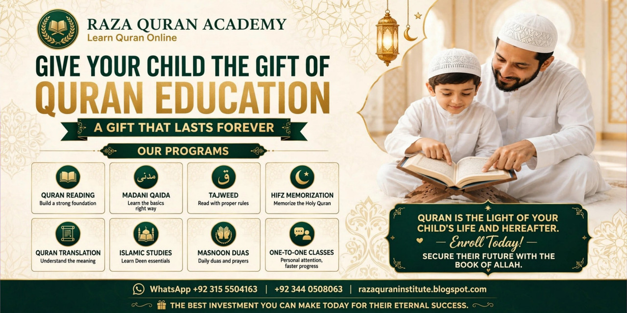 Raza Quran Academy - Give Your Child The Gift Of Quran Education