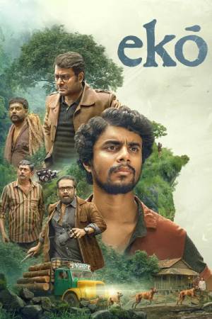 EKO (2025) Dual audio {Hindi-Malayalam} Movie WEB-DL ESubs – 480p [460MB] || 720p [1.1GB] || 1080p [2.6GB]