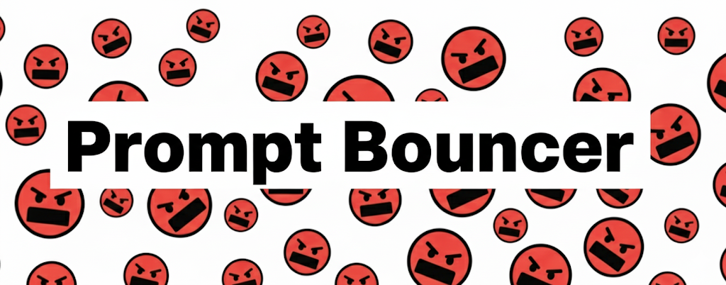 Prompt Bouncer Banner