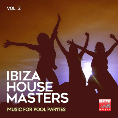 VA - Ibiza House Masters Vol. 2 (Music For Pool Parties) (2019)