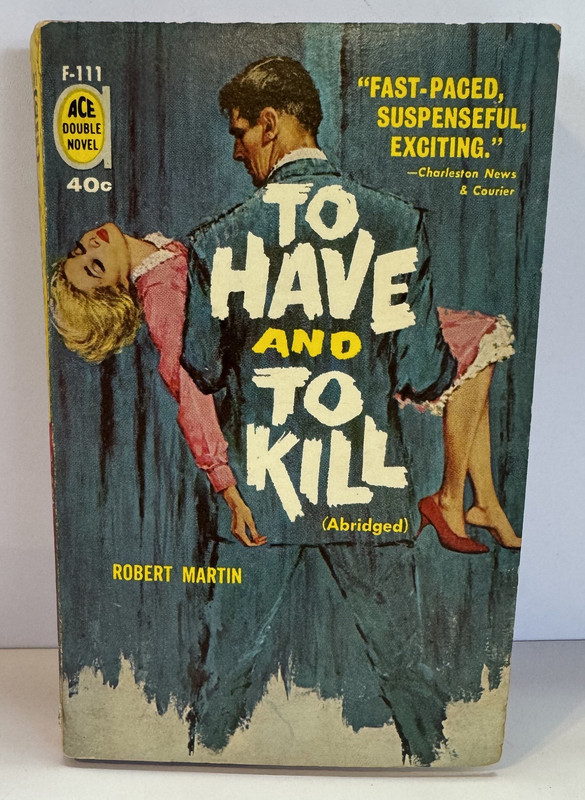 To Have And To Kill/The Girl From Las Vegas