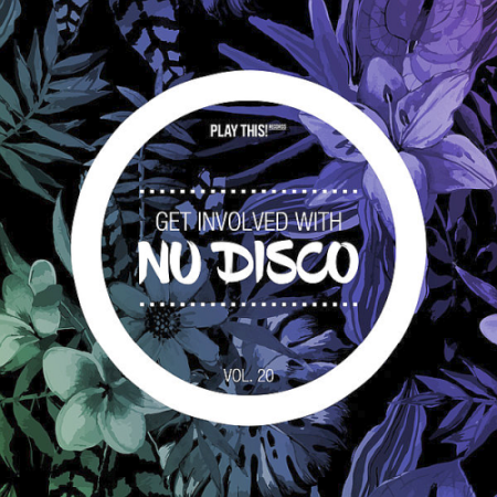 VA   Get Involved With Nu Disco Vol. 20 (2020)