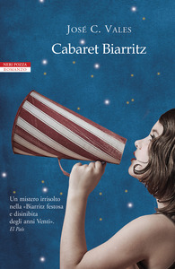José C. Vales - Cabaret Biarritz (2016)