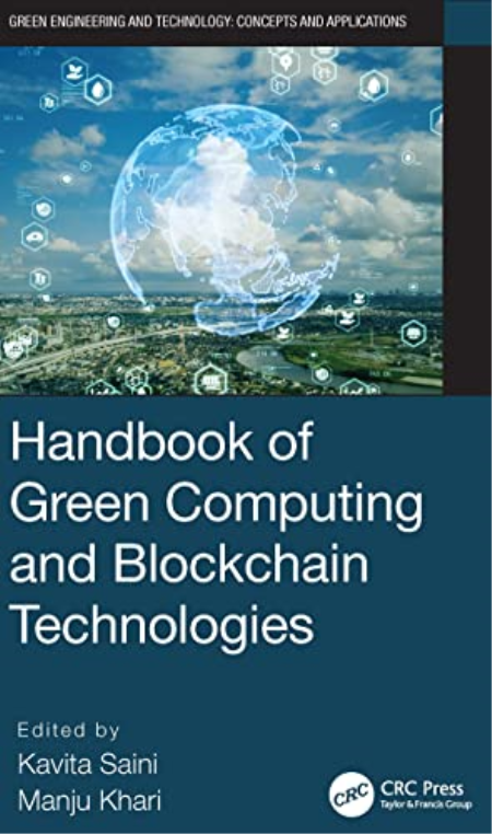 Handbook of Green Computing and Blockchain Technologies