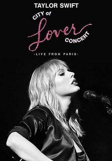Taylor Swift - Taylor Swift City of Lover Concert (2020) .MKV Webrip 1080P H264