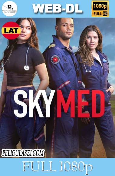 SkyMed (2022) Full HD Temporada 1 WEB-DL 1080p Dual-Latino