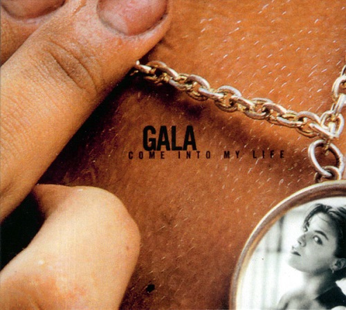 Gala - Come Into My Life (1997) (25th Anniversary Deluxe Edition 2022)