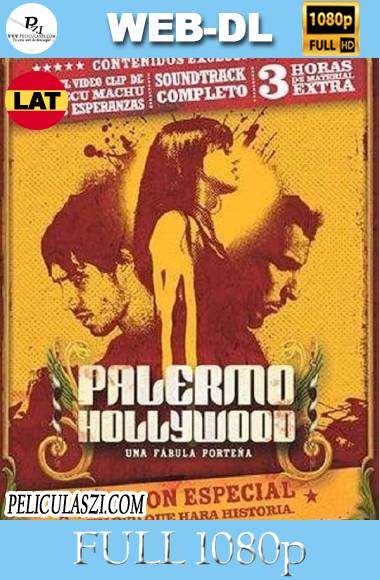 Palermo Hollywood (2004) Full HD WEB-DL 1080p Dual-Latino