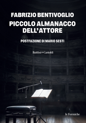 Fabrizio Bentivoglio - Piccolo almanacco dell'attore (2025)