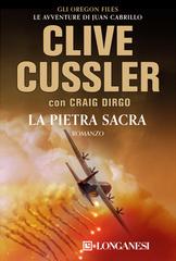 Clive Cussler, Craig Dirgo – La pietra sacra (2017)