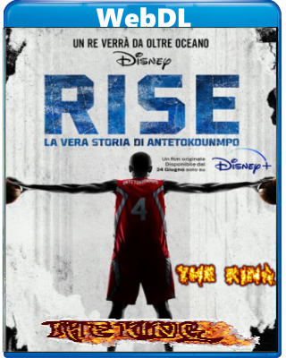 Rise - La vera storia di Antetokounmpo (2022) WEBDL 720p x264 E-AC3+ AC3 ITA ENG