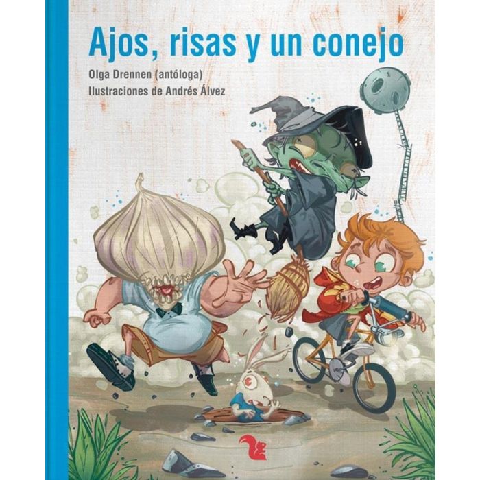 AJOS,RISAS Y UN CONEJO, COLECCION LECTONAUTAS