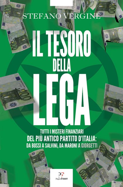 Stefano Vergine - Il tesoro della Lega (2021)