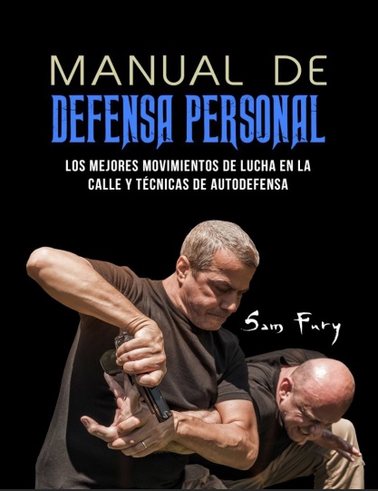 Manual de defensa personal - Sam Fury (PDF + Epub) [VS]
