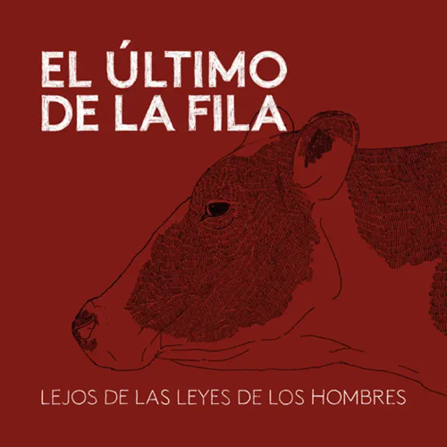 El Último de la Fila - Lejos de las leyes de los hombres (Versión 2023) (Single) (2023) Mp3