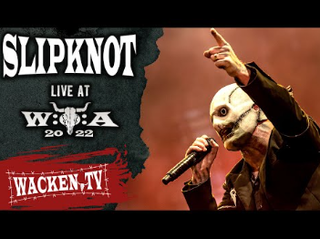 Slipknot - Live at Wacken (2022).mp3 - 320 Kbps