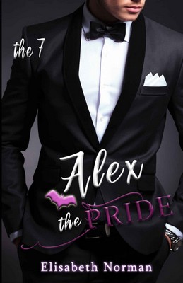 Elisabeth Norman - The 7. Alex, The Pride (2018)