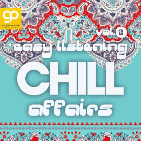 VA - Easy Listening Chill Affairs Vol.2 (2023)