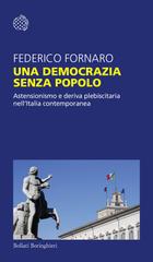 Federico Fornaro – Una democrazia senza popolo (2025)
