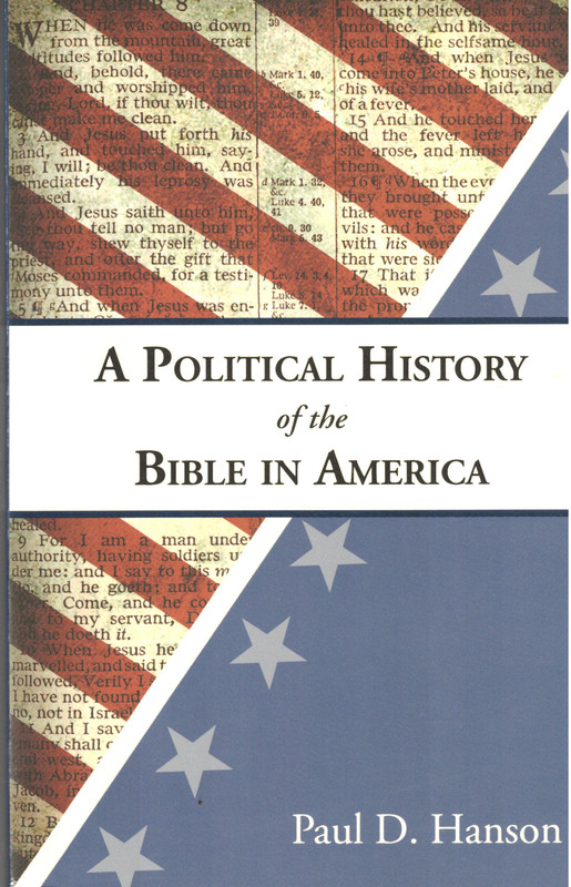 A Political History of the Bible in America