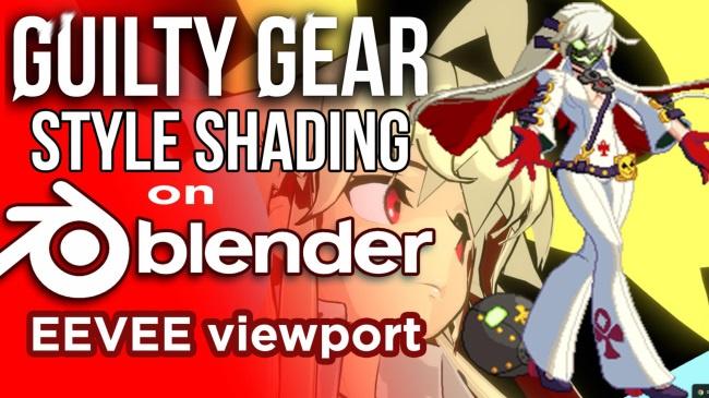 Guilty Gear Stylized shader in Blender's Eevee