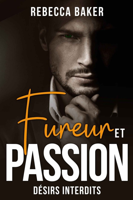 Fureur-et-passion-Desirs-interdits-French-Edition-Rebecca-Baker.jpg