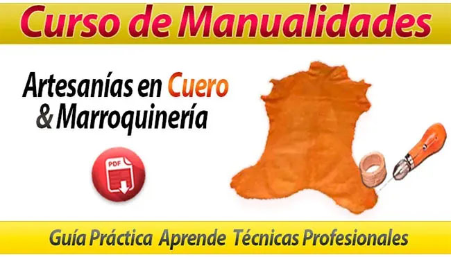 Curso de manualidades artesanías en cuero marroquineria Manual Pdf