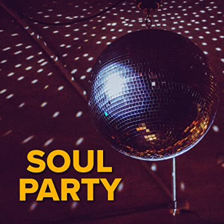 Various Artists - Soul Party (2021)