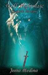 Jema Medina – Wolf Nightmare Vol. 1. La gloria del lupo (2026)