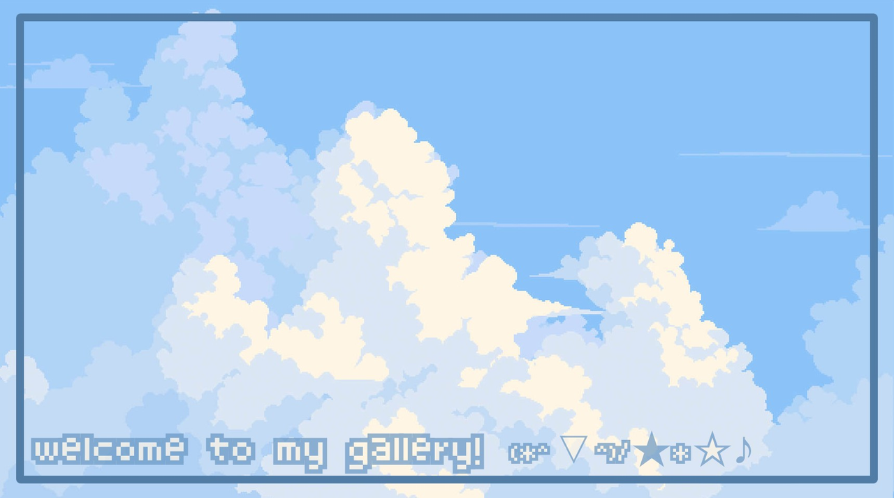 Welcome to my Gallery!