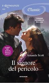 Amanda Scott - Il signore del pericolo (2012)