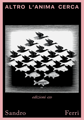 Sandro Ferri - Altro l'anima cerca (2026)