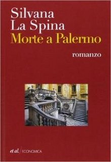 Silvana La Spina - Morte a Palermo (2013)