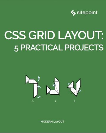 CSS Grid Layout: 5 Practical Projects (True EPUB)-P2P