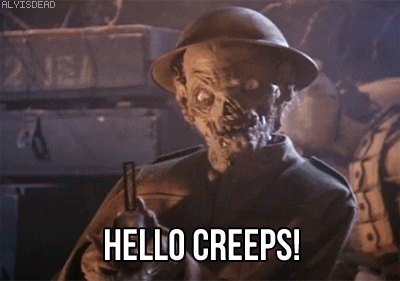 Hello Creeps