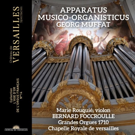 Bernard Foccroulle - Muffat: Apparatus musico-organisticus (2025)