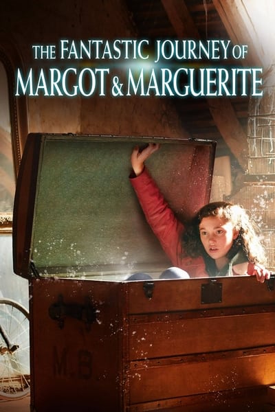 The Fantastic Journey Of Margot Marguerite (2020) [720p] [BluRay] [YTS MX]