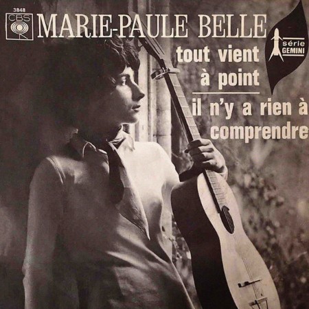 Marie-Paule Belle - Tout vient à point / Il n'y a rien à comprendre (2025)