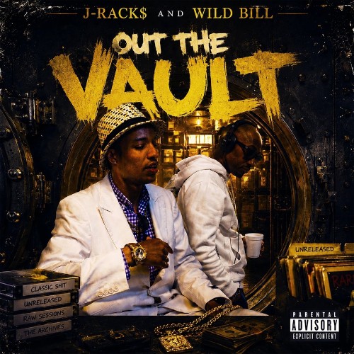 J-Rack$ & Wild Bill - Out The Vault (2026)